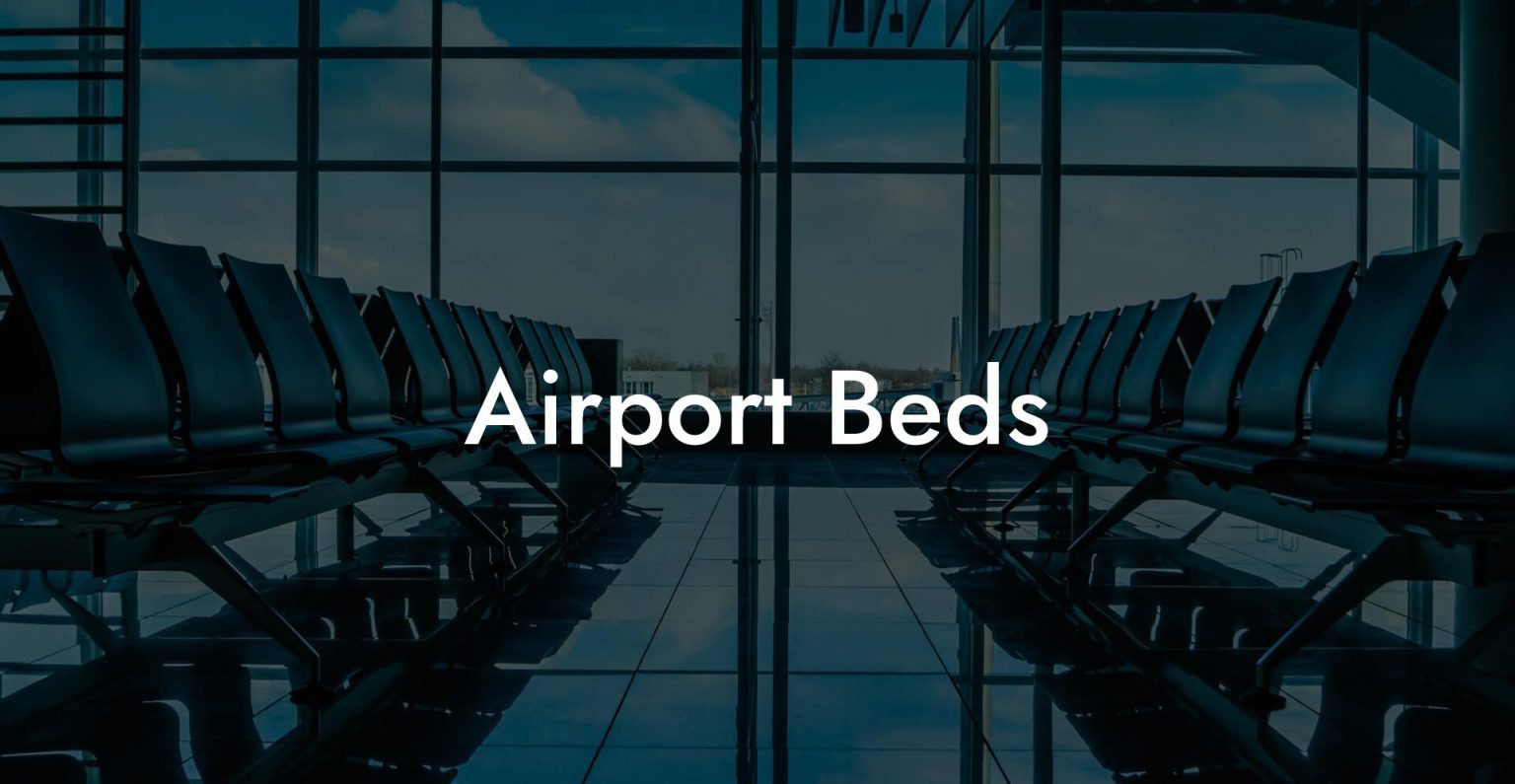 Airport Beds Airports Sleeping Pods