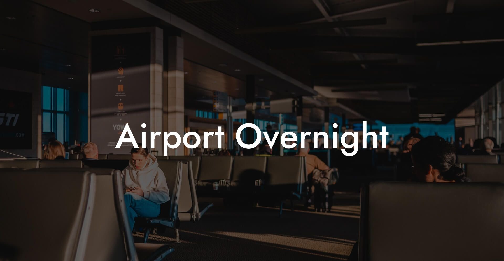 Airport Overnight
