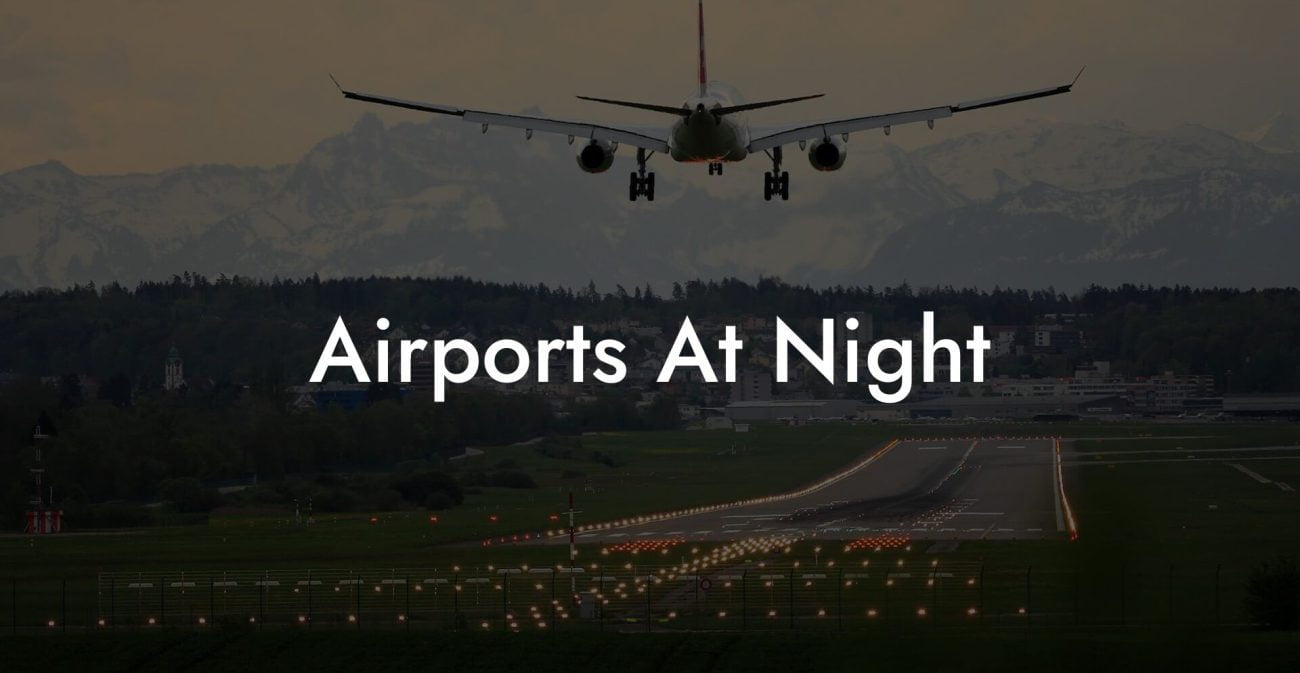 Airports At Night