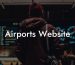 Airports Website