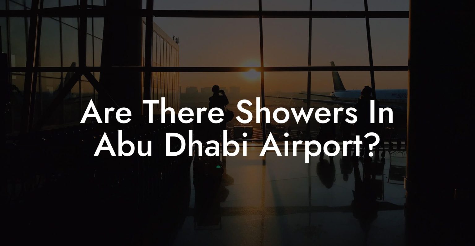 Are There Showers In Abu Dhabi Airport? Airports Sleeping Pods