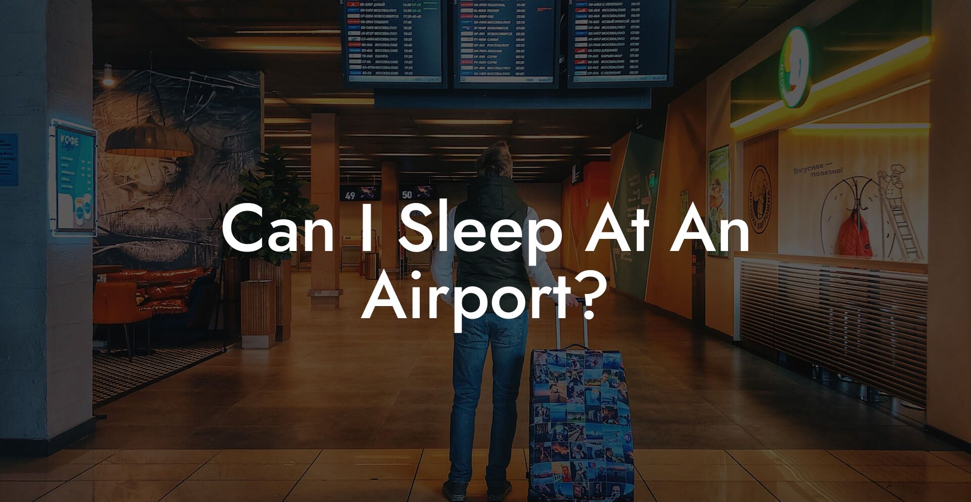 Can I Sleep At An Airport?