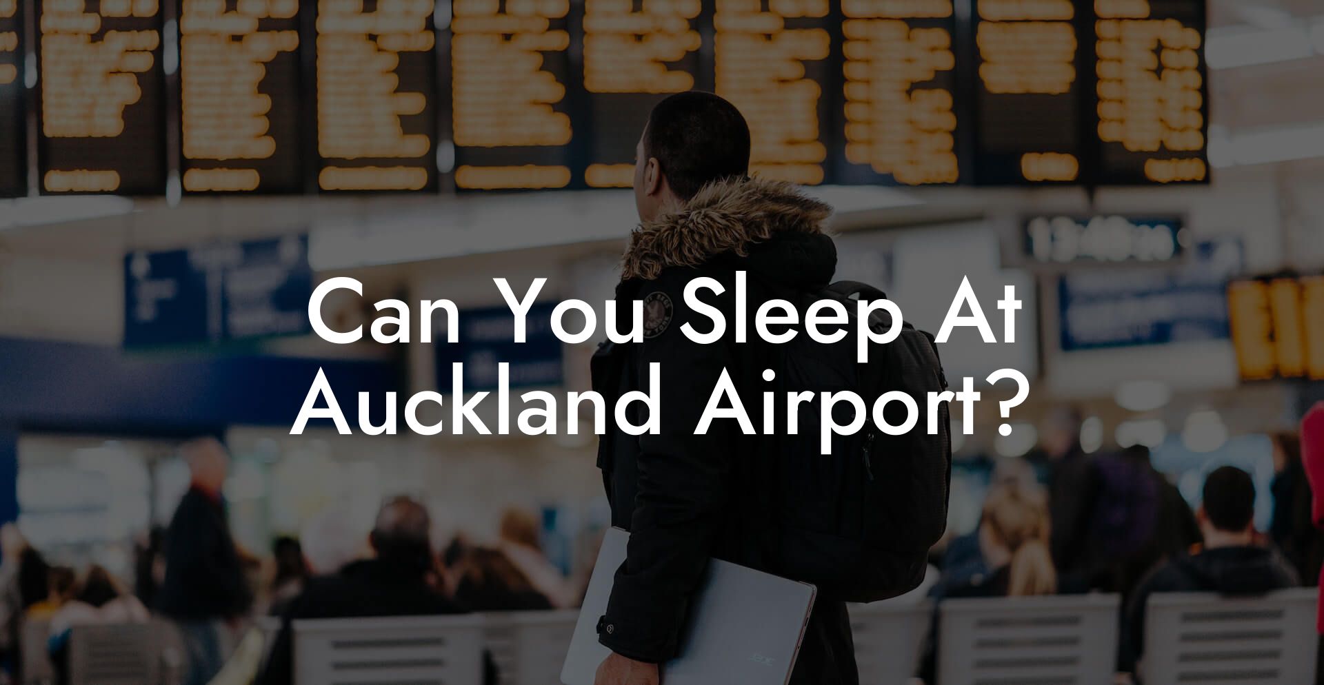 Can You Sleep At Auckland Airport?