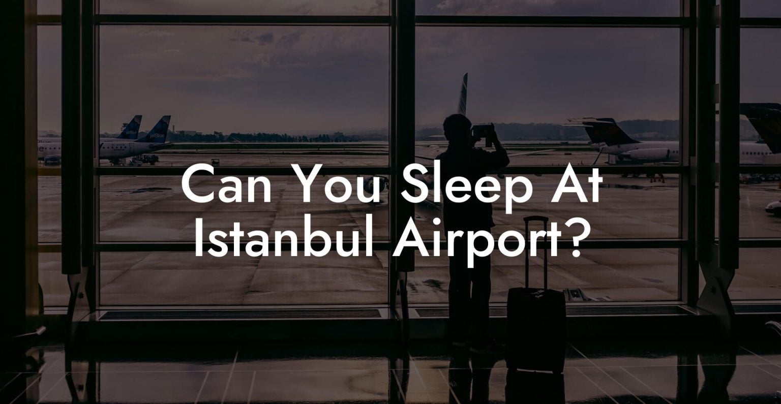 Can You Sleep At Istanbul Airport? Airports Sleeping Pods
