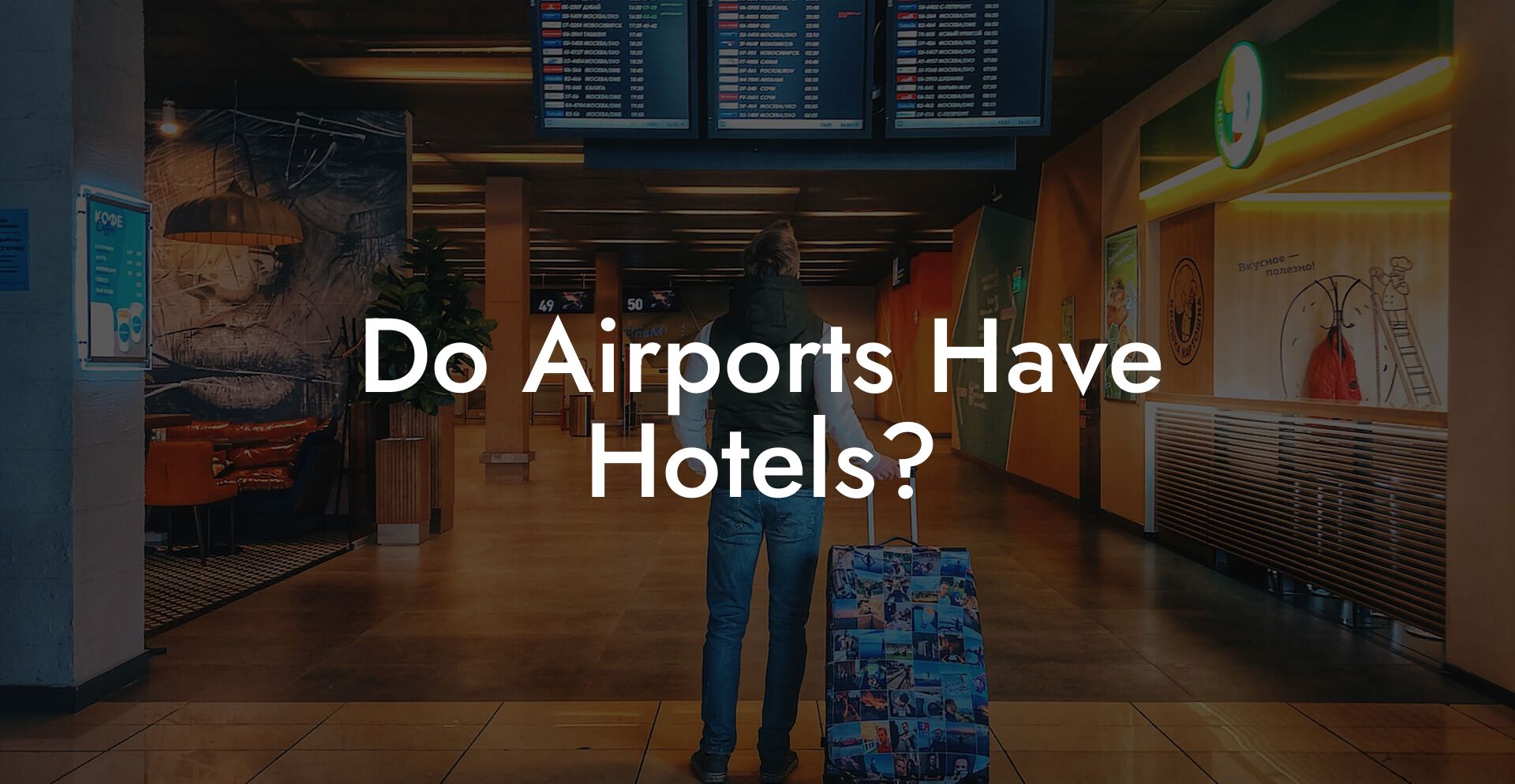 Do Airports Have Hotels?
