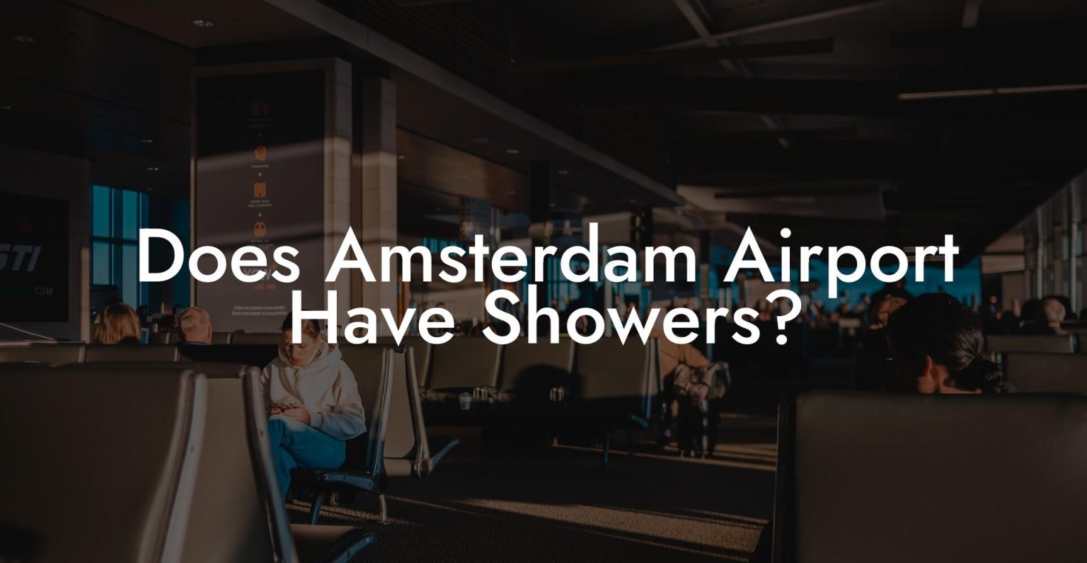 Does Amsterdam Airport Have Showers? Airports Sleeping Pods
