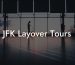 JFK Layover Tours