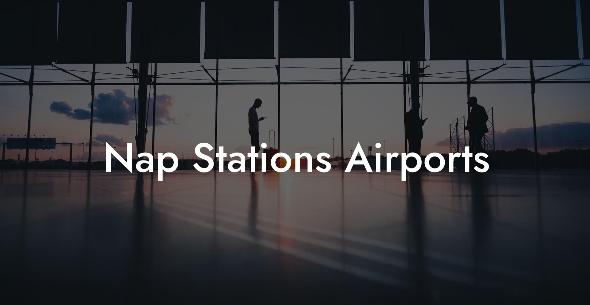 Nap Stations Airports