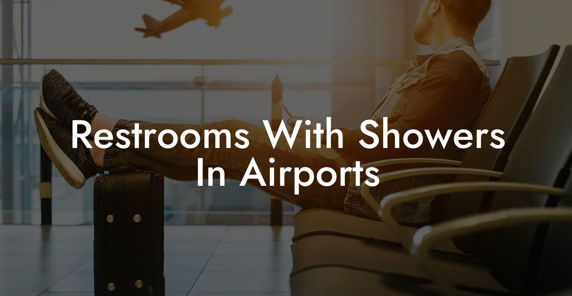 Restrooms With Showers In Airports