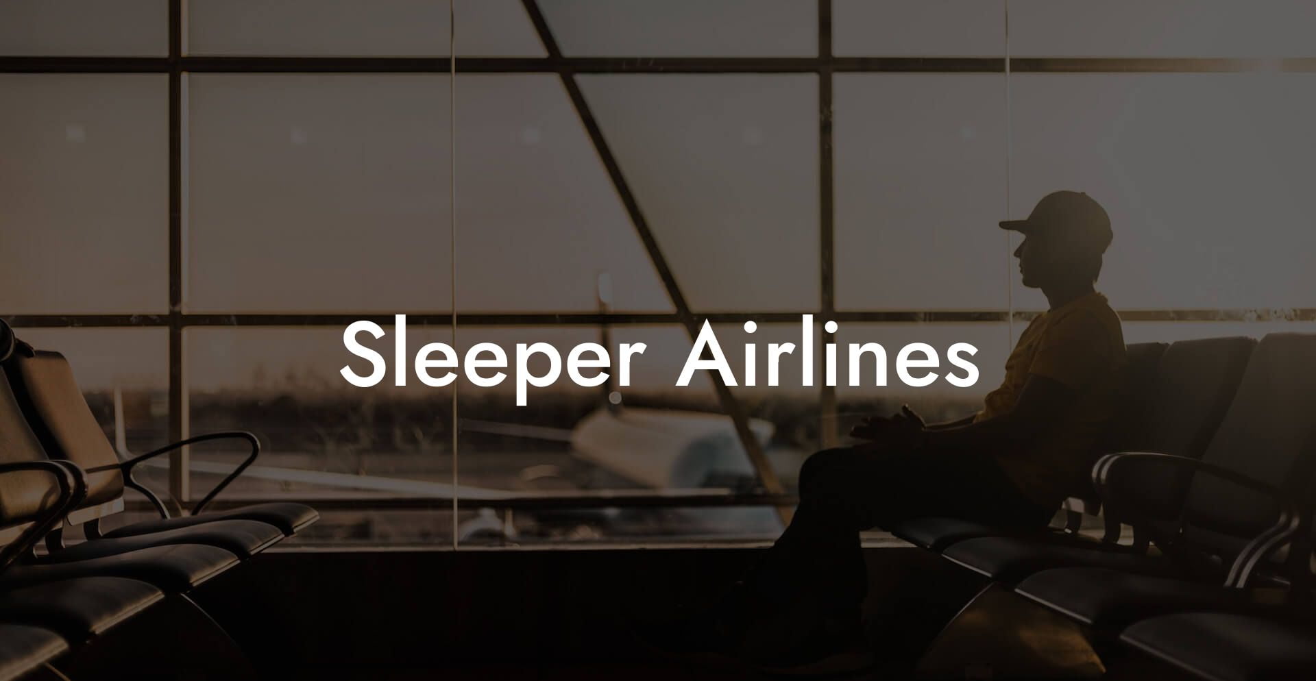 Sleeper Airlines
