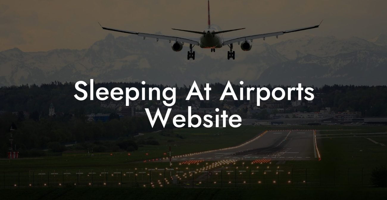 Sleeping At Airports Website