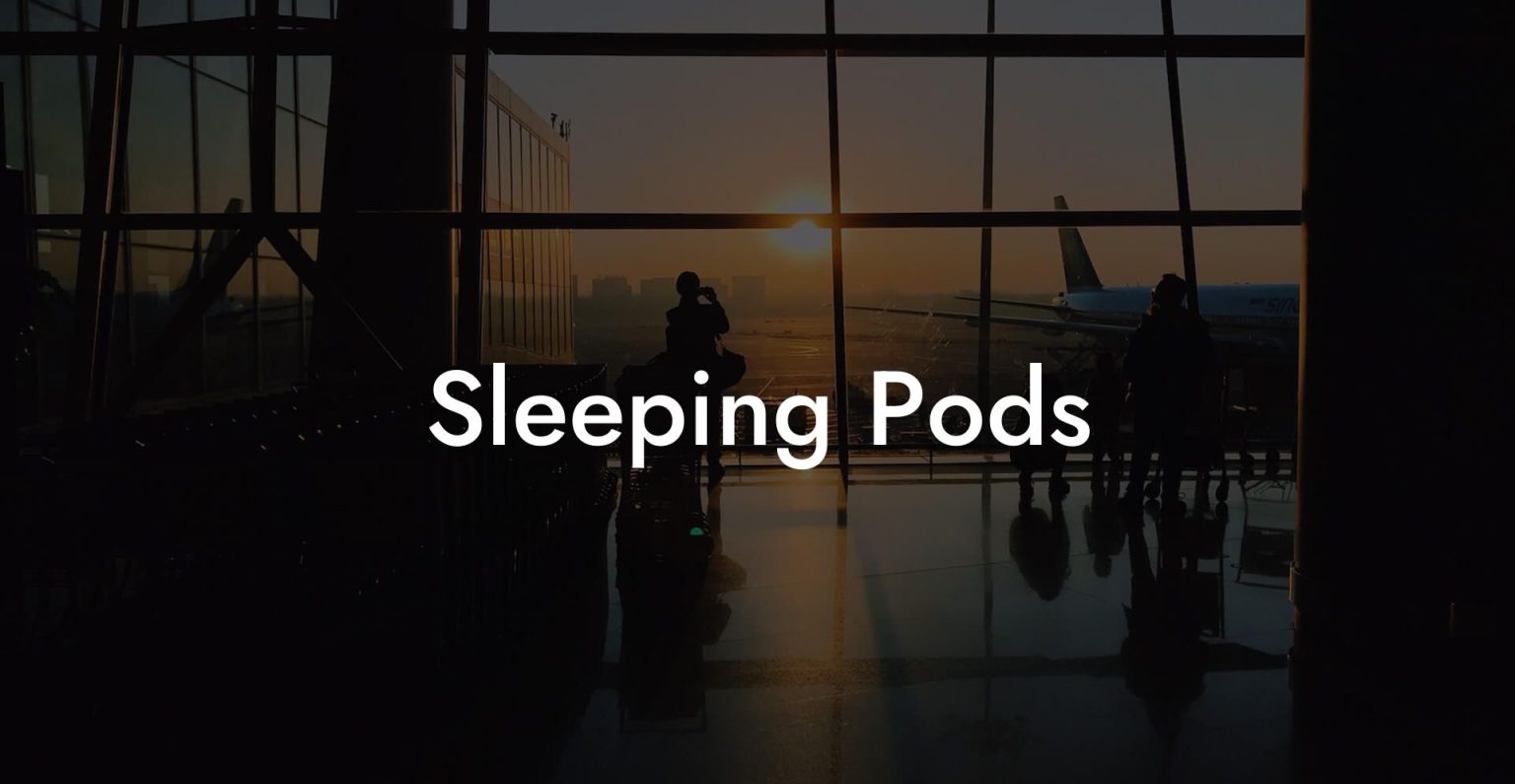 Sleeping Pods Airports Sleeping Pods