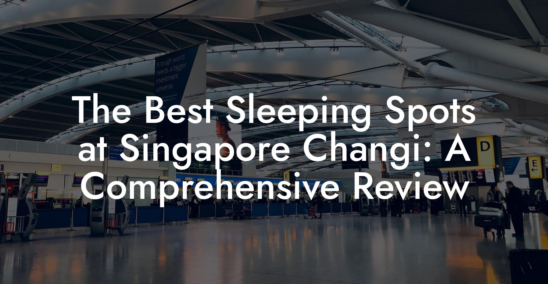 The Best Sleeping Spots at Singapore Changi: A Comprehensive Review