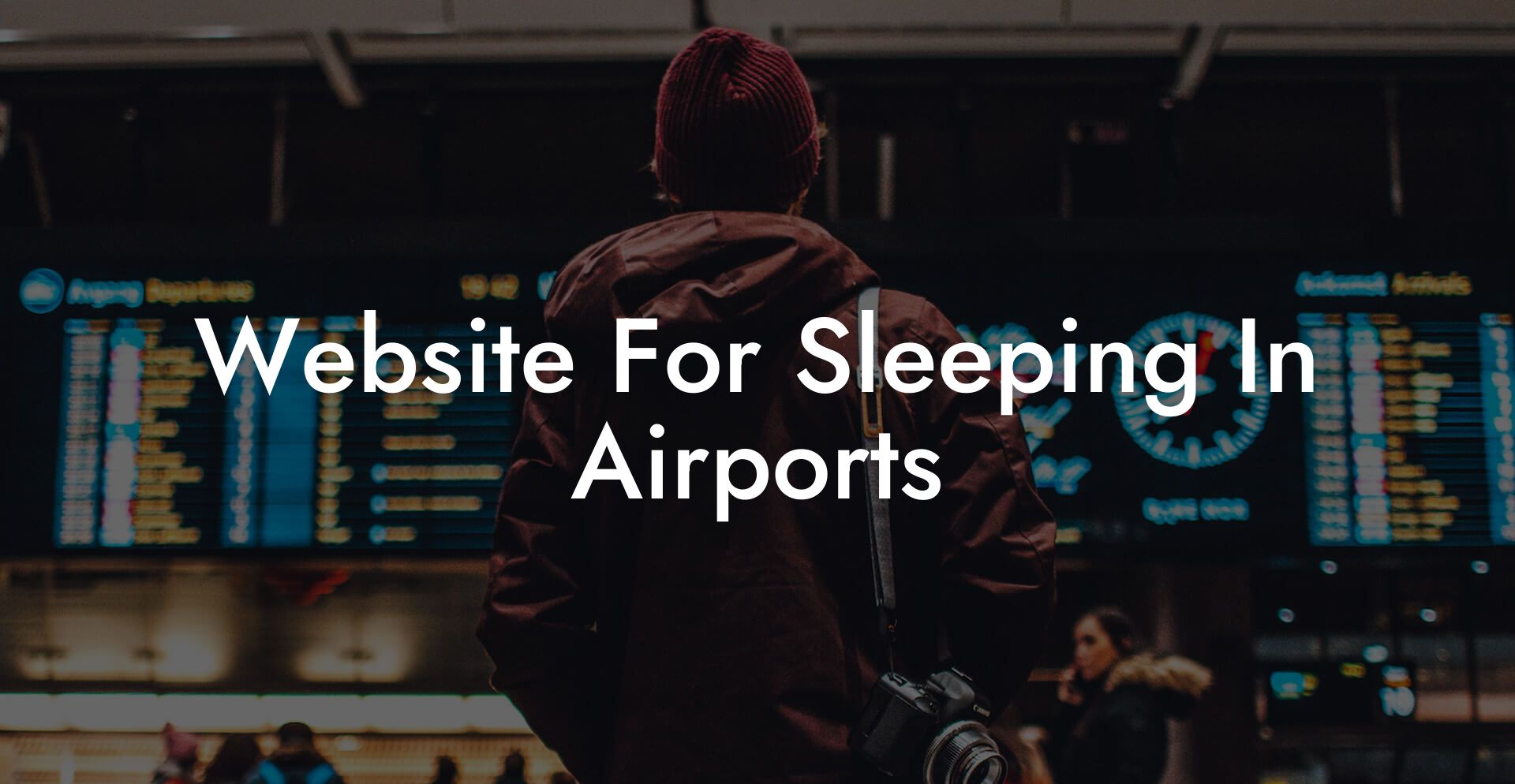 Website For Sleeping In Airports